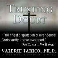 Trusting Doubt - "The finest disputation of evangelical Christianity I have ever read" -- Paul Constant, The Stranger